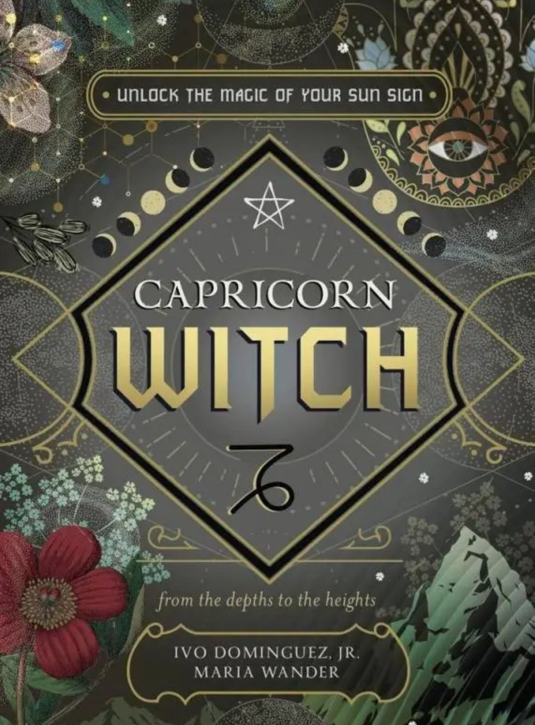 Capricorn Witch: Unlock the Magic of Your Sun Sign