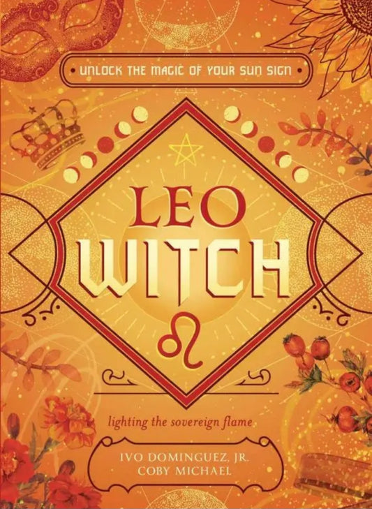 Leo Witch: Unlock the Magic of Your Sun Sign