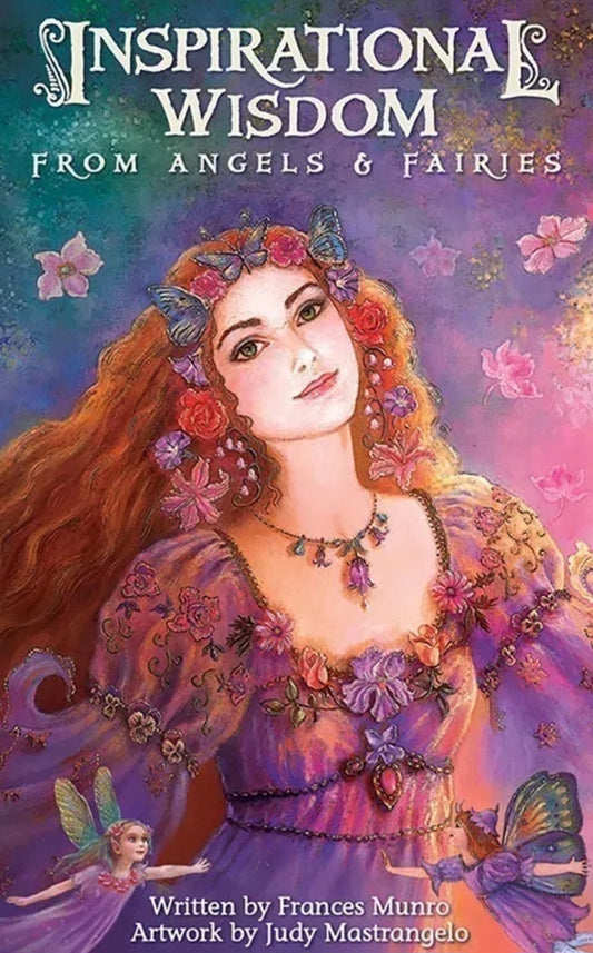 Inspirational Wisdom from Angels & Fairies