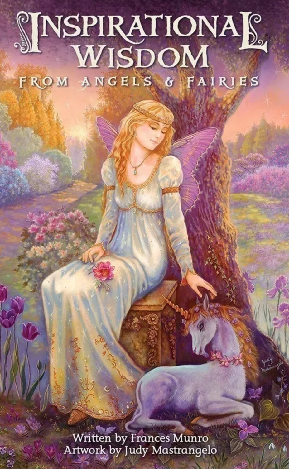 Inspirational Wisdom from Angels & Fairies