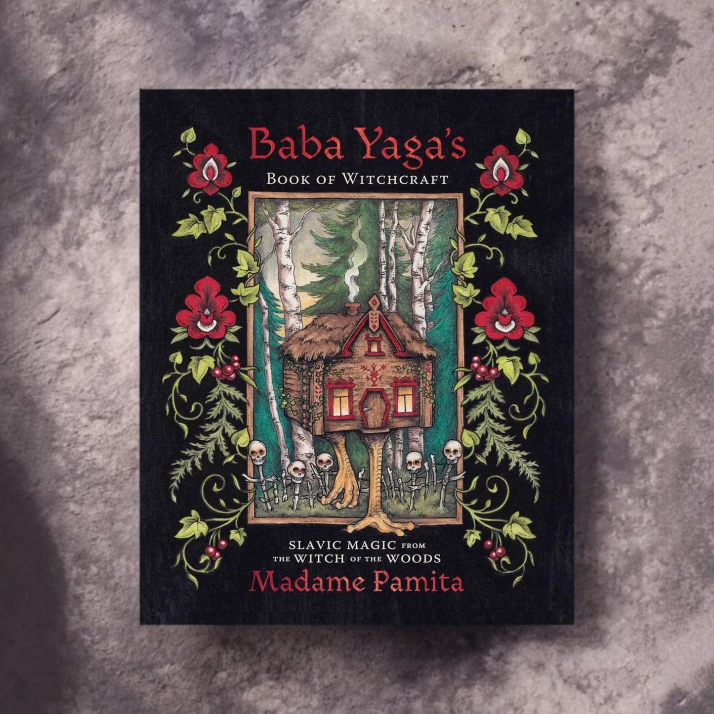 Baba Yaga's Book of Witchcraft